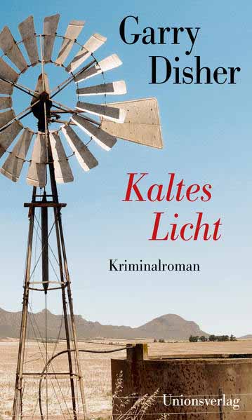 Kaltes Licht | Garry Disher