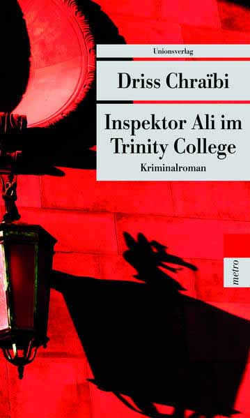 Inspektor Ali im Trinity College | Driss Chraïbi