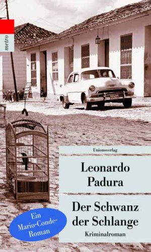 Der Schwanz der Schlange | Leonardo Padura