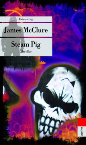 Steam Pig Südafrika-Thriller. Kramer & Zondi ermitteln (2) | James McClure
