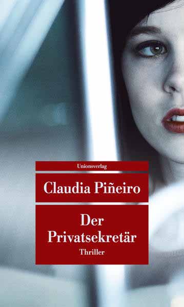 Der Privatsekretär | Claudia Piñeiro