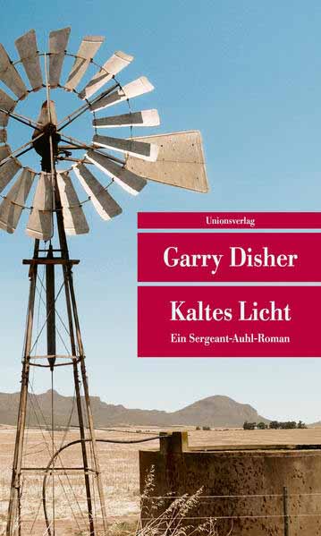 Kaltes Licht | Garry Disher