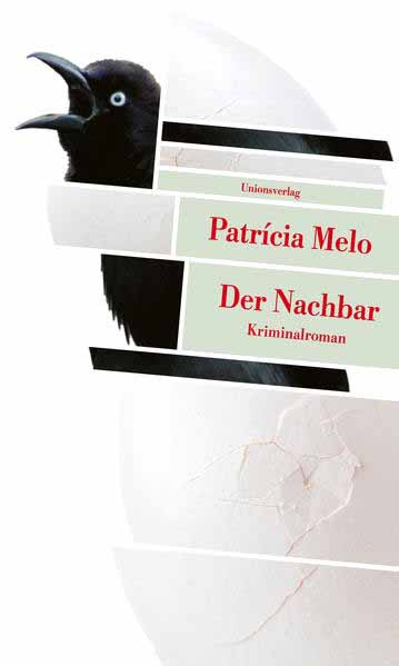 Der Nachbar | Patrícia Melo