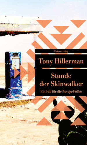 Stunde der Skinwalker Kriminalroman. Ein Fall für die Navajo-Police (6) | Tony Hillerman