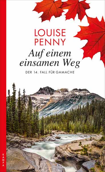 Auf einem einsamen Weg Ein Fall für Gamache | Louise Penny