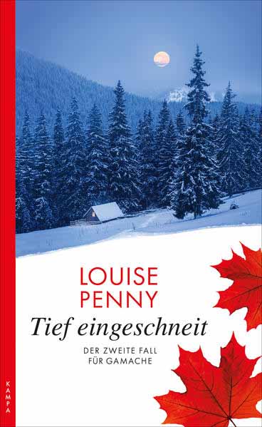 Tief eingeschneit Der zweite Fall für Gamache | Louise Penny