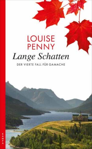 Lange Schatten Der vierte Fall für Gamache | Louise Penny