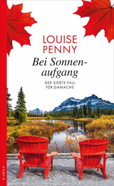 Bei Sonnenaufgang Der siebte Fall für Gamache | Louise Penny