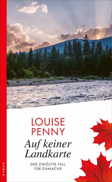 Auf keiner Landkarte Der zwölfte Fall für Gamache | Louise Penny