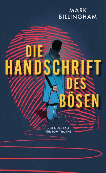 Die Handschrift des Bösen Der neue Fall für Tom Thorne | Mark Billingham