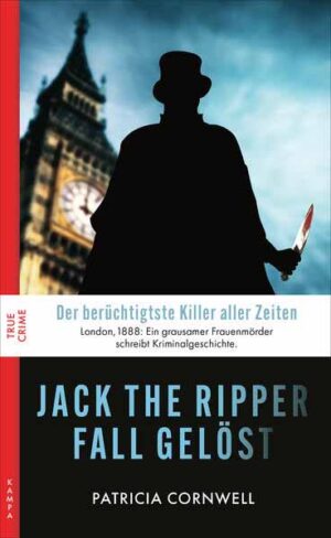 Jack the Ripper Fall gelöst | Patricia Cornwell