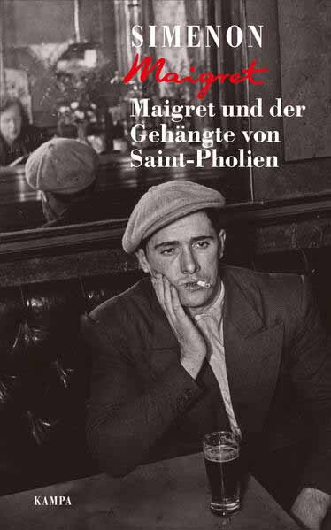 Maigret und der Gehängte von Saint-Pholien | Georges Simenon