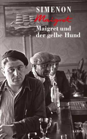 Maigret und der gelbe Hund | Georges Simenon