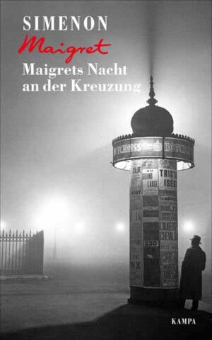 Maigrets Nacht an der Kreuzung | Georges Simenon