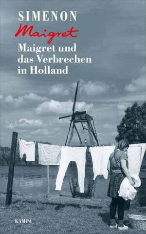 Maigret und das Verbrechen in Holland | Georges Simenon