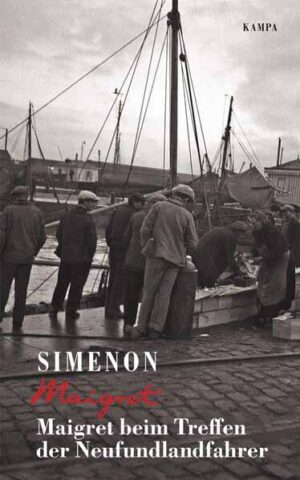 Maigret beim Treffen der Neufundlandfahrer | Georges Simenon