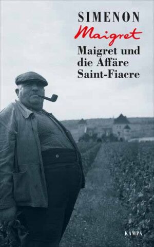 Maigret und die Affäre Saint-Fiacre | Georges Simenon