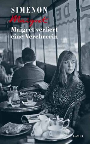 Maigret verliert eine Verehrerin | Georges Simenon