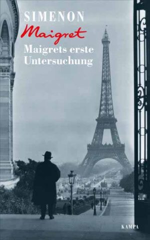 Maigrets erste Untersuchung | Georges Simenon