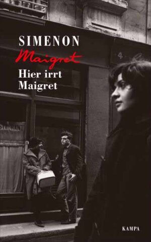 Hier irrt Maigret | Georges Simenon