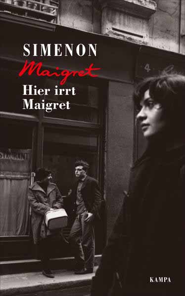 Hier irrt Maigret | Georges Simenon