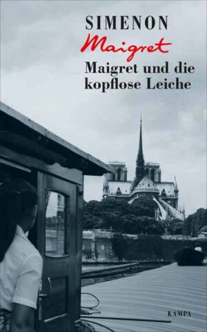 Maigret und die kopflose Leiche | Georges Simenon
