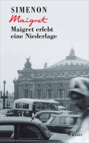 Maigret erlebt eine Niederlage | Georges Simenon