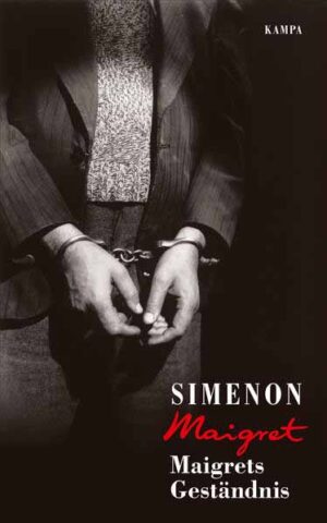 Maigrets Geständnis | Georges Simenon