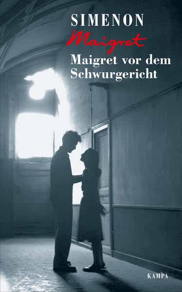 Maigret vor dem Schwurgericht | Georges Simenon