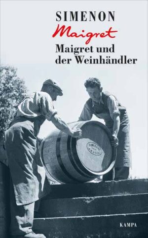Maigret und der Weinhändler | Georges Simenon