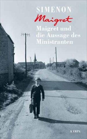 Maigret und die Aussage des Ministranten | Georges Simenon