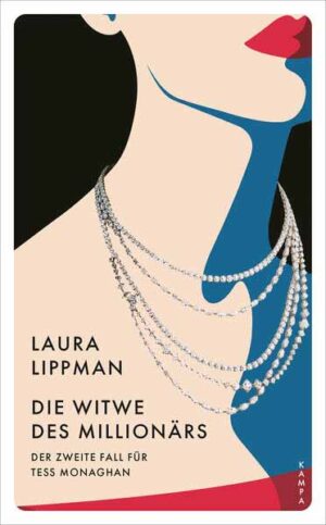 Die Witwe des Millionärs Der zweite Fall für Tess Monaghan | Laura Lippman