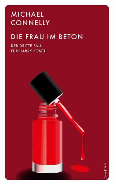 Die Frau im Beton Der dritte Fall für Harry Bosch | Michael Connelly