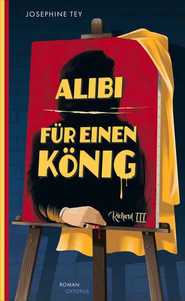 Alibi für einen König | Josephine Tey