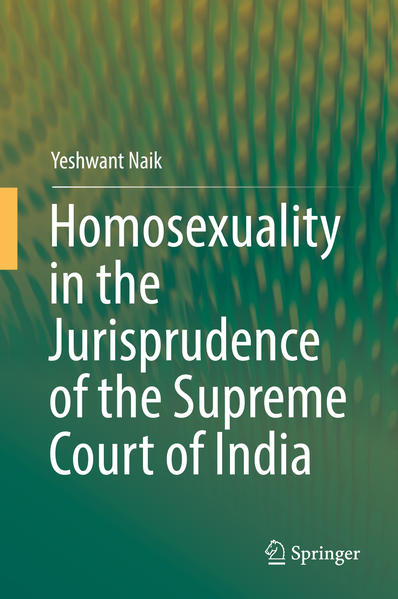 Homosexuality in the Jurisprudence of the Supreme Court of India | Bundesamt für magische Wesen