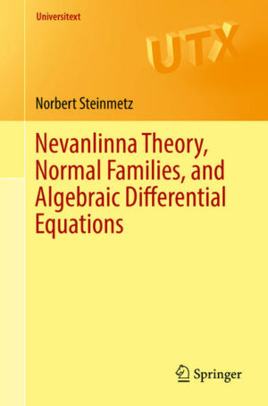 Nevanlinna Theory, Normal Families, and Algebraic Differential Equations | Bundesamt für magische Wesen