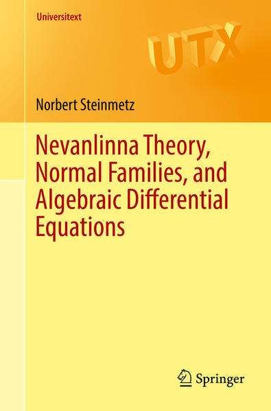 Nevanlinna Theory, Normal Families, and Algebraic Differential Equations | Bundesamt für magische Wesen