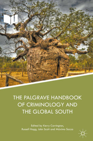 The Palgrave Handbook of Criminology and the Global South | Bundesamt für magische Wesen