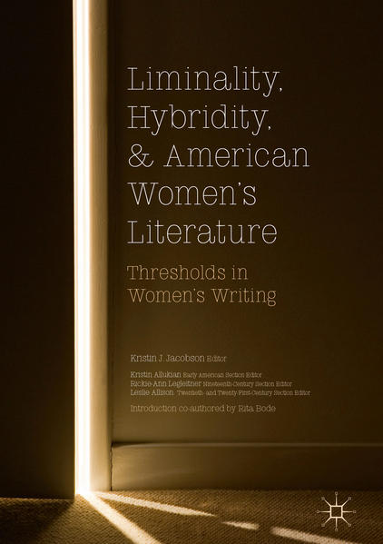Liminality, Hybridity, and American Women's Literature | Bundesamt für magische Wesen