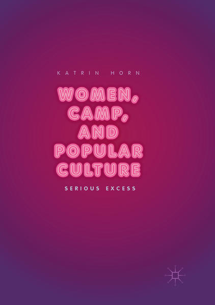 Women, Camp, and Popular Culture | Bundesamt für magische Wesen