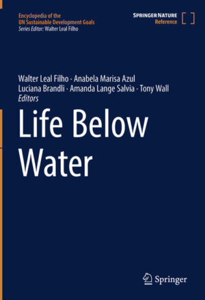 Life Below Water | Walter Leal Filho, Anabela Marisa Azul, Luciana Brandli, Amanda Lange Salvia, Tony Wall