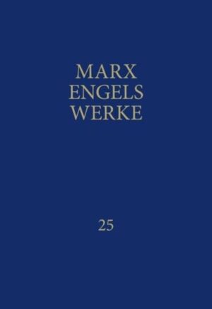 MEW: Marx-Engels-Werke Band 25 | Bundesamt für magische Wesen