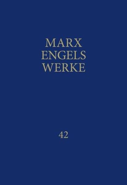 MEW: Marx-Engels-Werke Band 42 | Bundesamt für magische Wesen