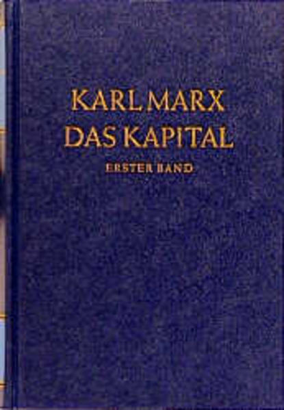 Das Kapital. Kritik der politischen Ökonomie: Das Kapital. Erster Band | Bundesamt für magische Wesen