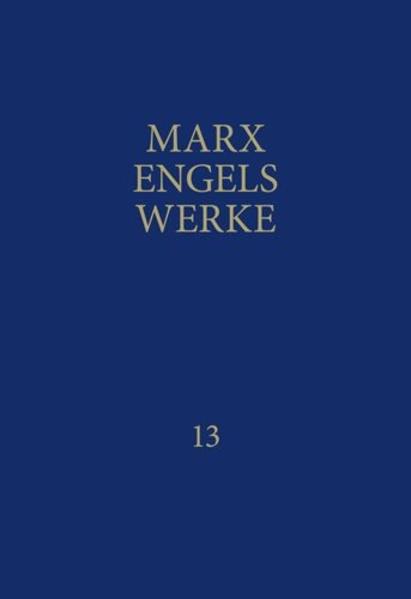 MEW: Marx-Engels-Werke Band 13 | Bundesamt für magische Wesen