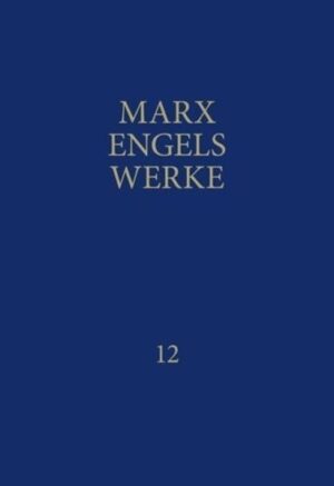 MEW: Marx-Engels-Werke Band 12 | Bundesamt für magische Wesen
