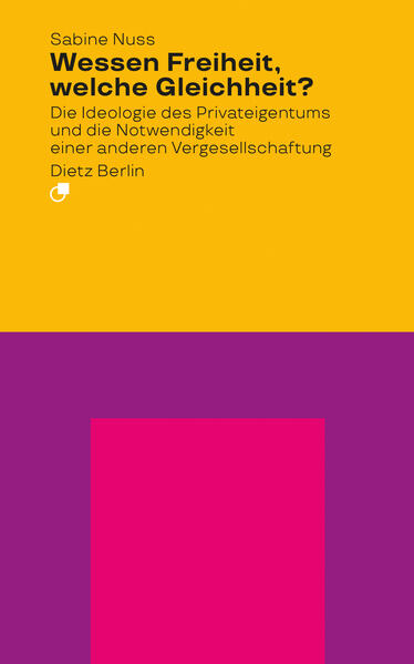 Wessen Freiheit, welche Gleichheit? | Sabine Nuss