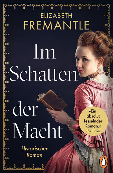 Im Schatten der Macht Historischer Roman | Elizabeth Fremantle