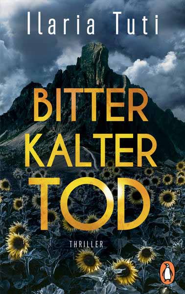 Bitterkalter Tod Thriller. Hochspannung aus Italien | Ilaria Tuti