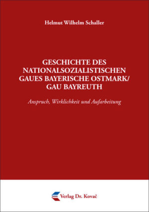 Geschichte des nationalsozialistischen Gaues Bayerische Ostmark/Gau Bayreuth | Bundesamt für magische Wesen